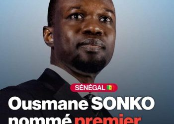 Ousmane Sonko nommé Premier Ministre par Bassirou Diomaye Diakhar Faye